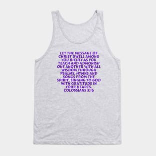 Bible Verse Colossians 3:16 Tank Top